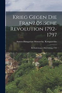 Krieg Gegen Die Französische Revolution 1792-1797