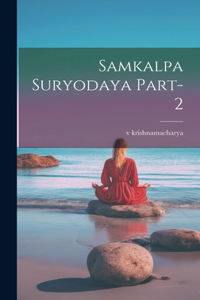 samkalpa suryodaya part-2