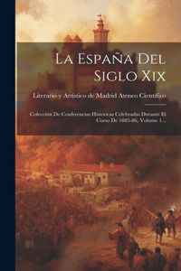 España Del Siglo Xix