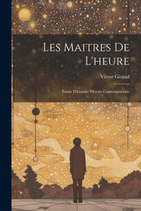 Les Maitres De L'heure