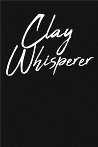 Clay Whisperer