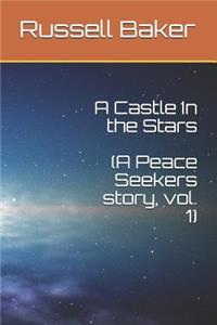 A Castle In the Stars