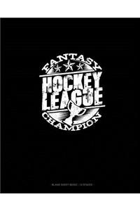 Fantasy Hockey League Champion