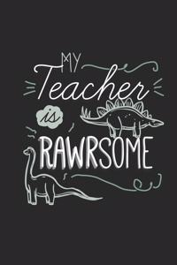 My Teacher is Rawrsome