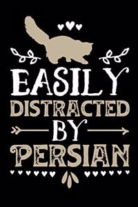 Easily Distracted By Persian