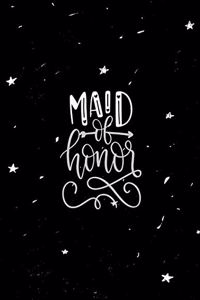 Maid of Honor