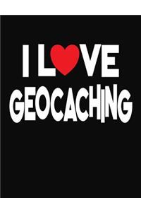 I Love Geocaching