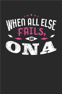 When All Else Fails Ask Ona