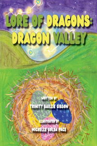 Lore of Dragons-Dragon Valley