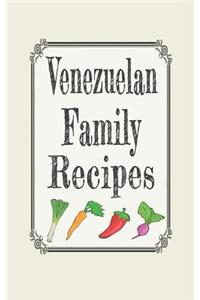 Venezuelan Family Recipes