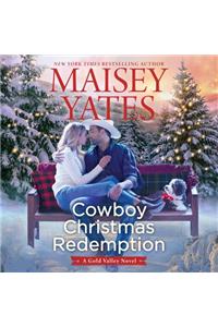 Cowboy Christmas Redemption Lib/E
