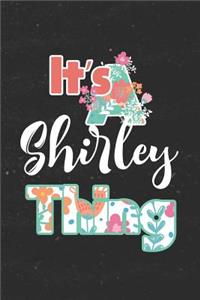 It's Shirley Thing