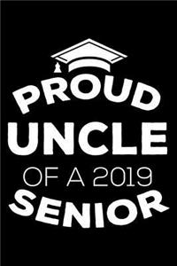 Proud Uncle Of A 2019 Senior