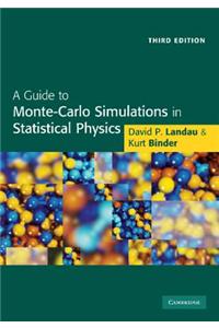 A Guide to Monte Carlo Simulations in Statistical Physics