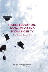 Higher Education, Social Class and Social Mobility