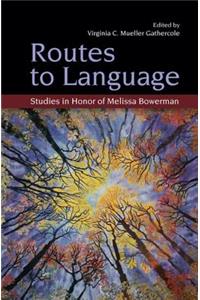 Routes to Language