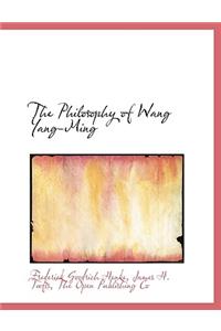 The Philosophy of Wang Yang-Ming