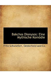 Bakchos Dionysos