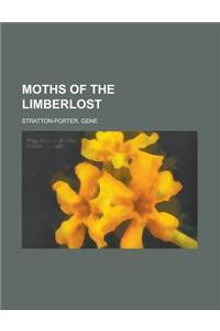 Moths of the Limberlost