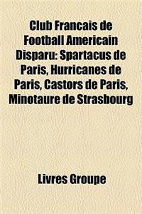 Club Franais de Football Amricain Disparu