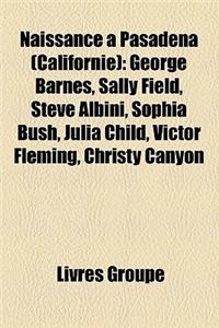 Naissance Pasadena (Californie)