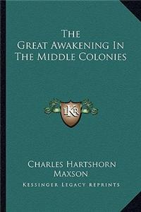 Great Awakening in the Middle Colonies