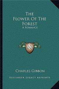 The Flower Of The Forest