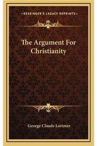 The Argument for Christianity