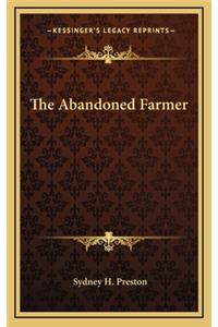 The Abandoned Farmer