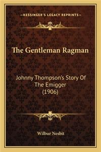 The Gentleman Ragman