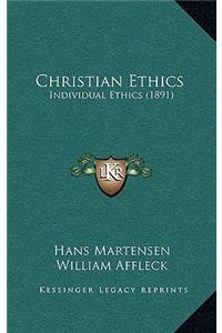 Christian Ethics