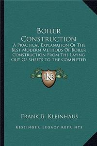 Boiler Construction