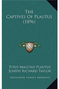 Captives of Plautus (1896)
