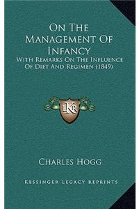 On The Management Of Infancy