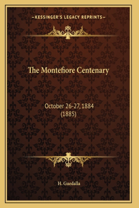 The Montefiore Centenary