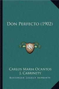 Don Perfecto (1902)