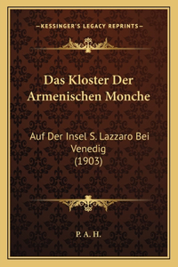 Das Kloster Der Armenischen Monche