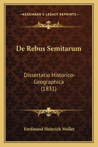 De Rebus Semitarum