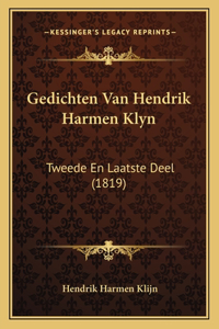 Gedichten Van Hendrik Harmen Klyn