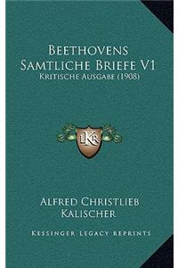 Beethovens Samtliche Briefe V1
