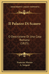 Il Palazzo Di Scauro