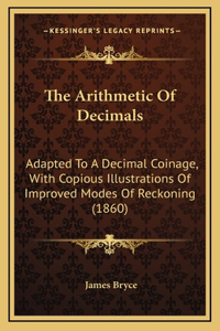 The Arithmetic Of Decimals