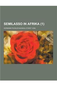 Semilasso in Afrika (1)