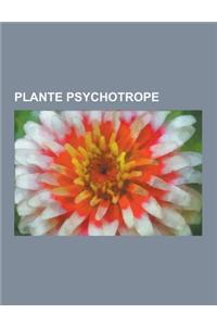 Plante Psychotrope