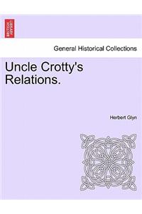 Uncle Crotty's Relations.