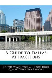 A Guide to Dallas Attractions