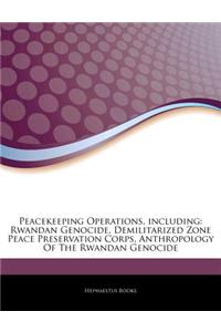 Articles on Peacekeeping Operations, Including