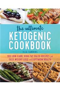 The Ultimate Ketogenic Cookbook