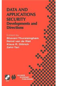 Data and Application Security Developments and Directions