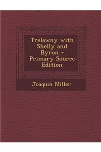 Trelawny with Shelly and Byron